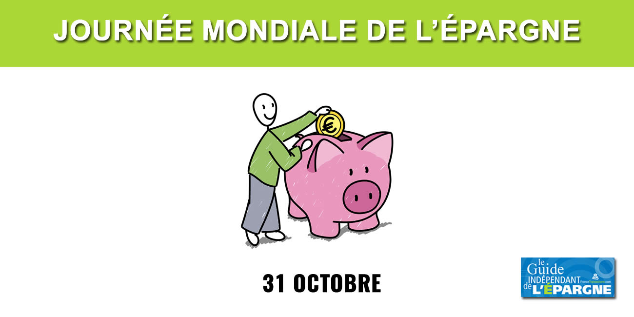 Journée mondiale de l'épargne, le 31 octobre <span class="csfoo htmla"></span>2023<span class="csfoo htmlb"></span>