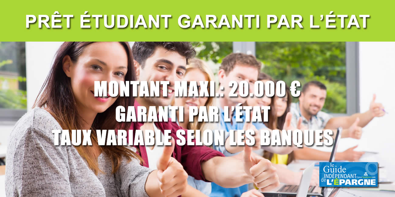 Prêt étudiant garanti par l'État (PGE étudiant) : le plafond du prêt passe à 20.000 euros, remboursable sur 10 ans maximum