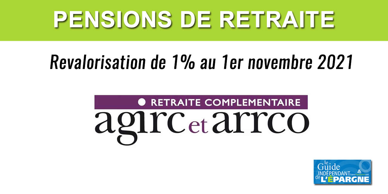 Hausse des pensions de retraites complémentaires Agirc-Arrco de 1% au 1er novembre 2021
