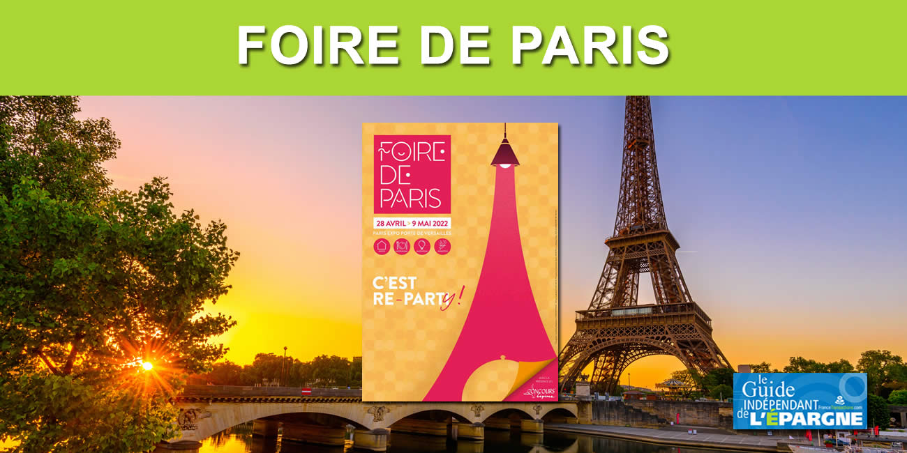Foire de Paris 2022 : vos tickets d'entrée gratuits en semaine, ou moins cher pour le week-end sur Internet, sous conditions, jusqu'au 9 mai 2022