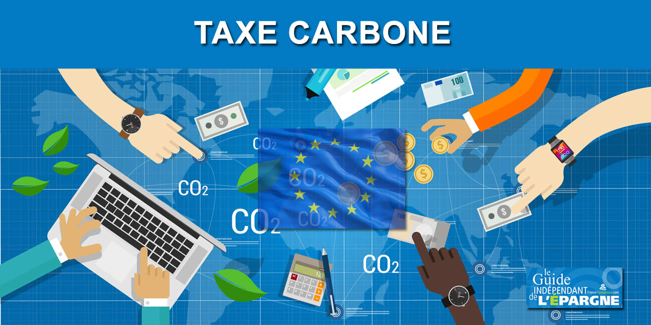La taxe carbone aux frontières de l'Europe est votée ! Fin des droits à polluer gratuits, neutralité carbone visée pour 2050