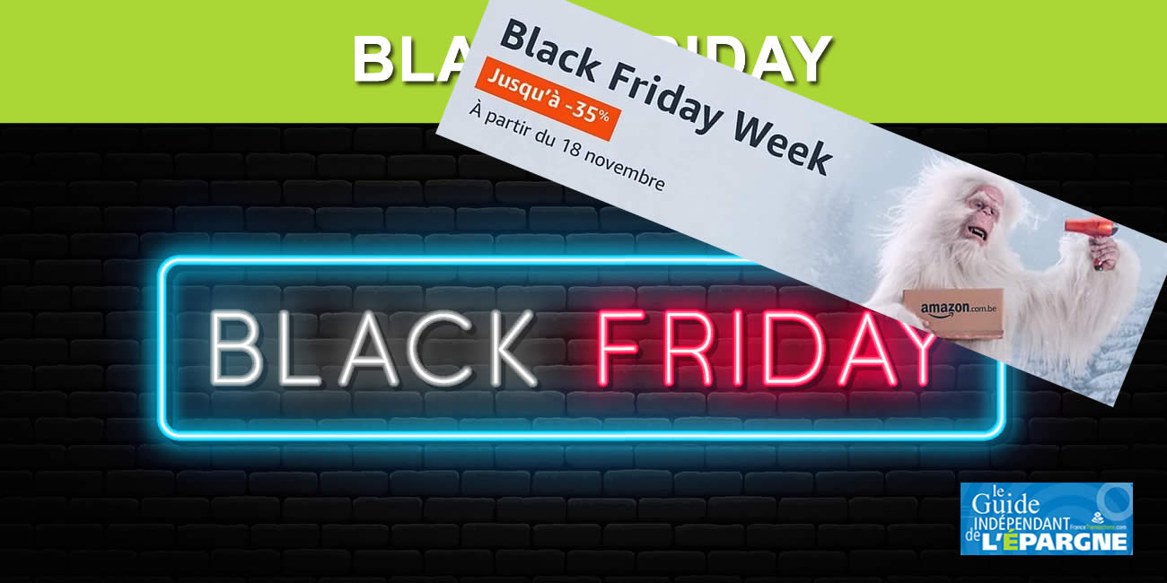Black Friday 2022 : début anticipé ce vendredi 18 novembre chez Amazon (black friday week) Black Friday 2022 : début anticipé ce vendredi 18 novembre chez Amazon (black friday week)