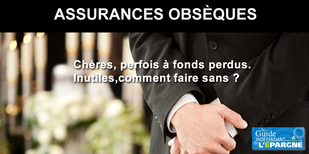 Assurances obsèques, perdre de l'argent, ce n'est pas la mort, mais quand même !