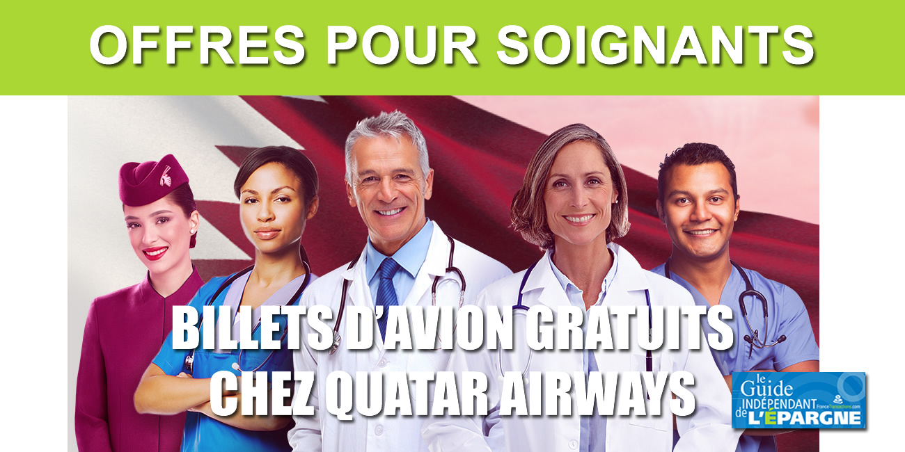 Qatar Airways offre 100.000 billets d'avion gratuits aux professionnels de santé, à saisir entre le 12 et le 18 mai 2020