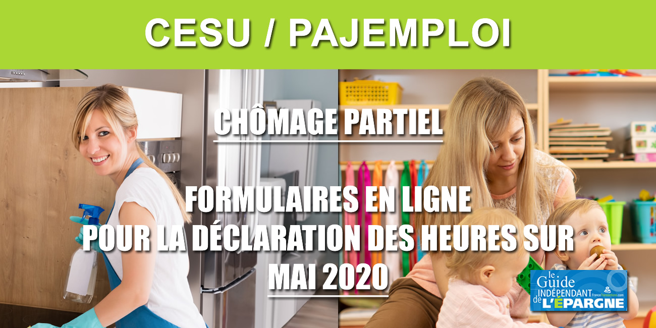 Chômage partiel CESU et PAJEMPLOI : les formulaires pour le mois de MAI sont en ligne