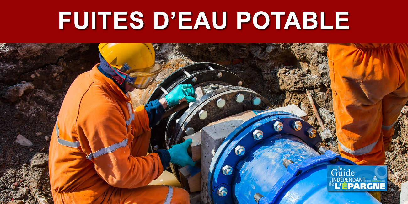 Gaspillages / fuites d'eau : 20% de l'eau potable est perdue en France, soit 1 milliard de m3 par an