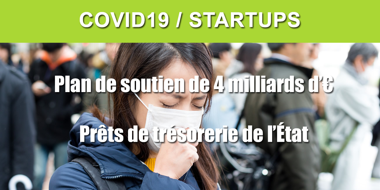 COVID-19 / Les startups bénéficient également d'un plan de soutien financier sans précédent